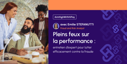 Blog - Pleins feux sur la performance avec Emilie STEFANUTTI-1